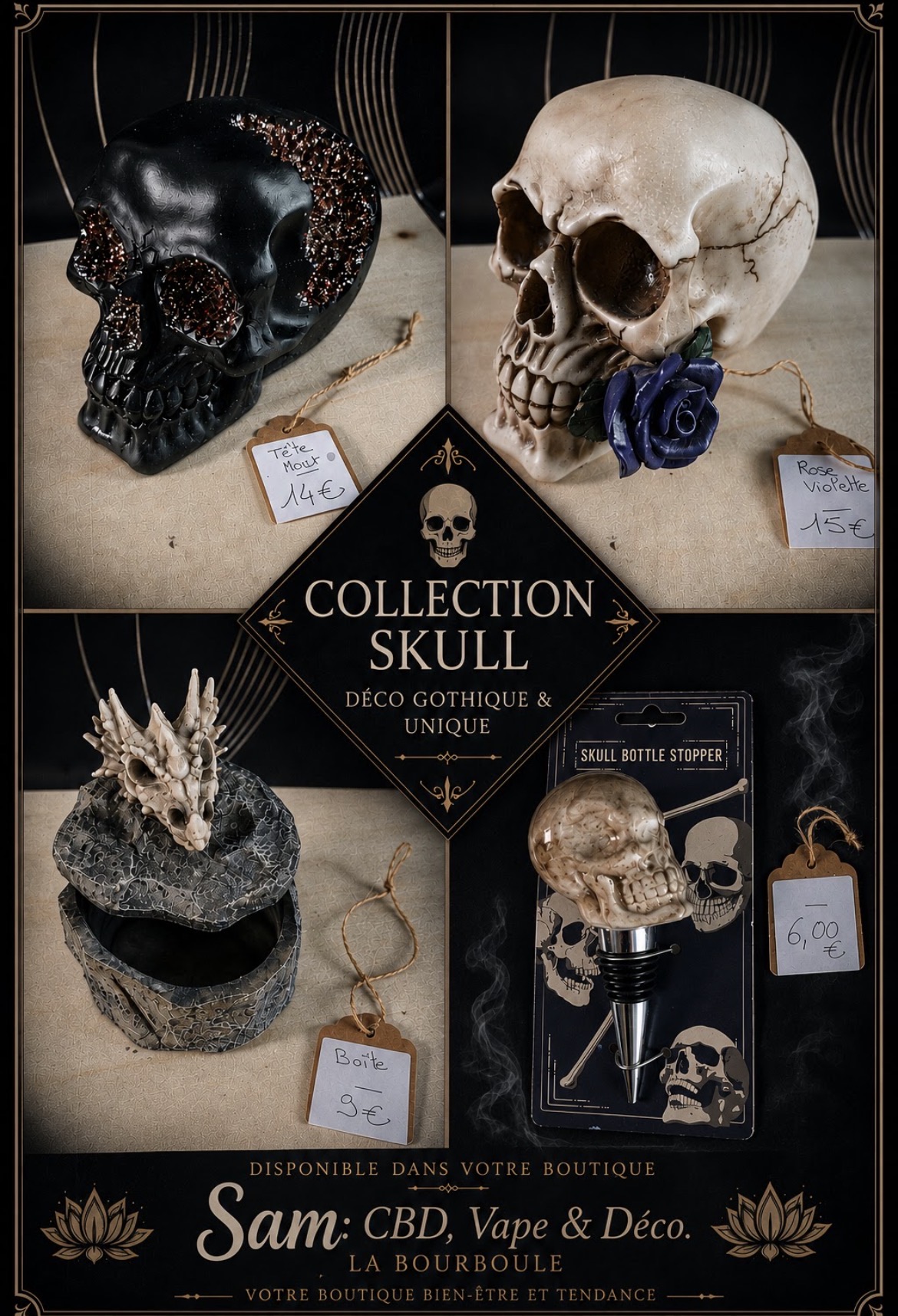 Collection Skull — déco gothique : crânes décoratifs, boîte dragon et bouchon de bouteille, boutique Sam CBD Vape & Déco La Bourboule